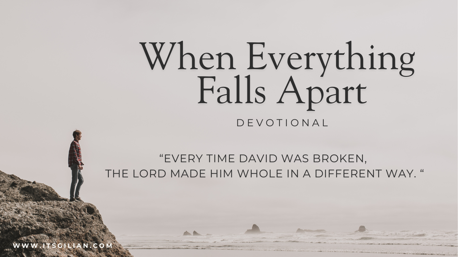 When Everything Falls Apart